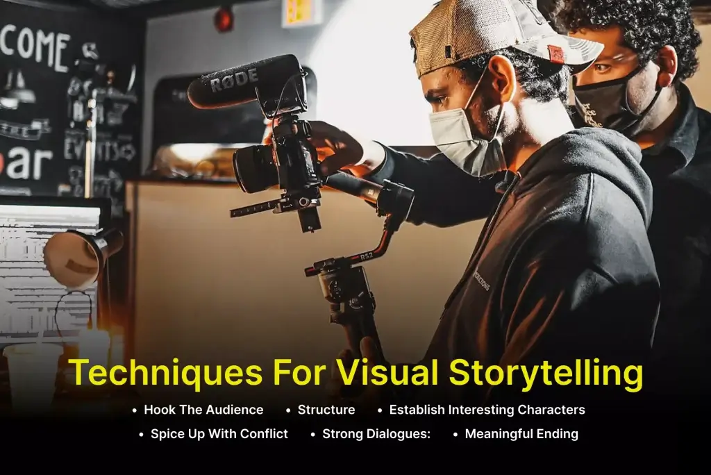 Techniques for Visual Storytelling
