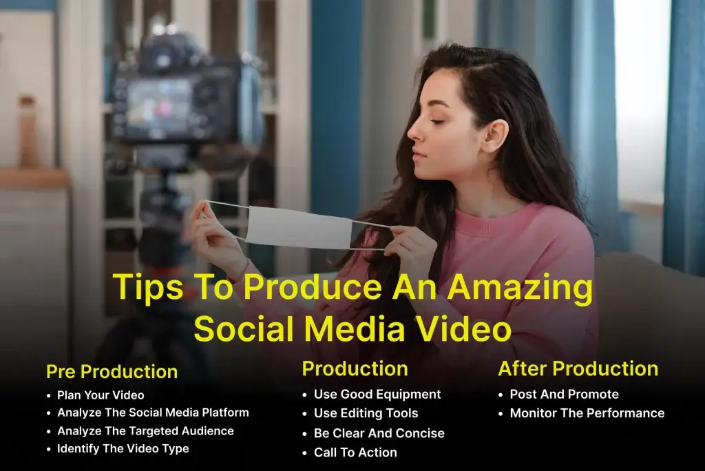 tips to produce an amazing social media videos