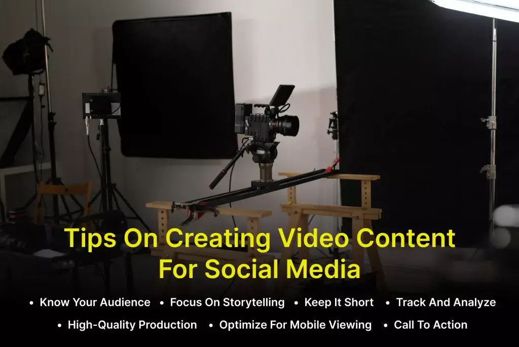 Tips on Creating Video Content for Social Media